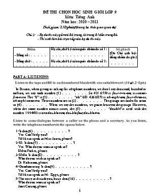 Đề thi học sinh giỏi môn Tiếng Anh Lớp 9 - Năm học 2010-2011 (Có đáp án)